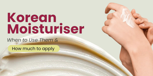 Korean Moisturizers: When to Use Them & How Much to Apply
