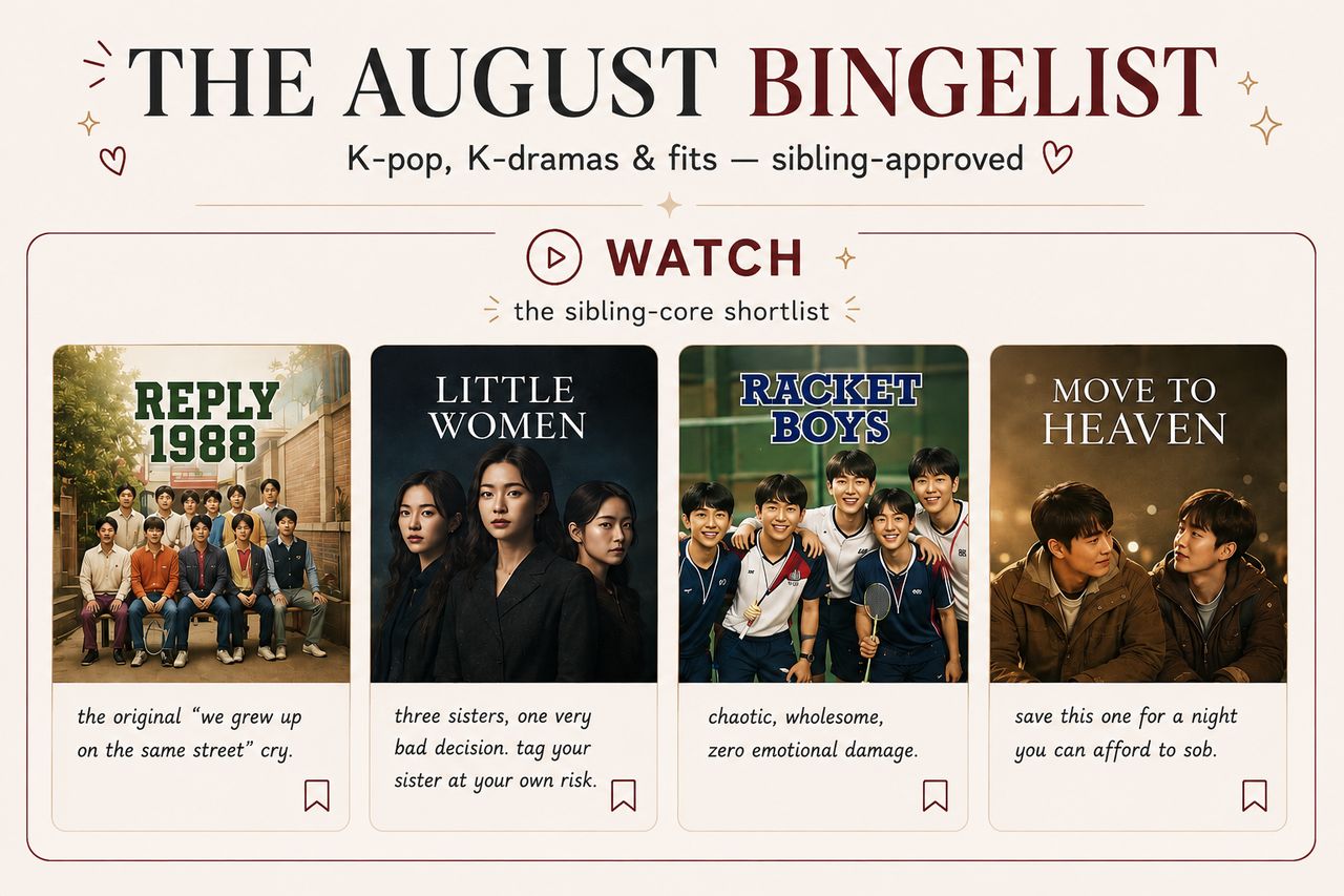 The August Binge List